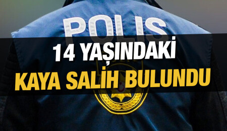 Kayıp olduğu bildirilen Kaya Salih bulundu