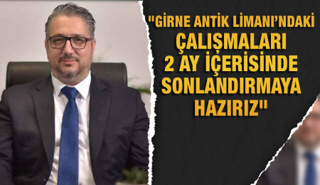 Murat Şenkul: Girne Antik Limanı’nın restorasyonunun gecikmesi ülkemiz için telafisi zor hasarlar yaratacak