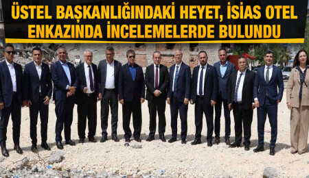 Başbakan Üstel ve beraberindeki heyet, Adıyaman’daki enkazda incelemelerde bulundu
