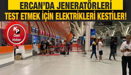 Ercan Havalimanı’nın yeni terminal binasında elektrik kesintisi sorunu devam ediyor...
