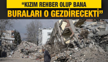 İmran Aydoğdu’nun babası: O kum yığınından kızımı tek parça aldım diye Allah'a şükrediyorum