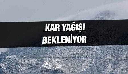 Yarın ve çarşamba günü yüksek kesimlerde kar yağışı bekleniyor