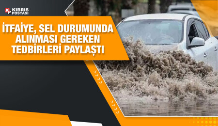 İtfaiye Müdürlüğü: Meteoroloji Dairesi tarafından yapılan uyarılar dikkate alınmalı
