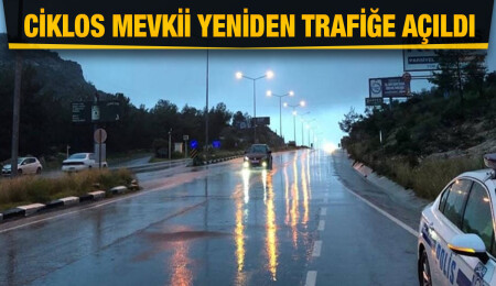 Ciklos yeniden trafiğe açıldı