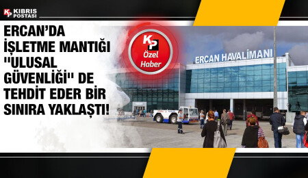 Emrullah Turanlı, Ercan’ı “bakkal dükkânı” gibi işletiyor: Pilotlar kör uçuşla iniyor