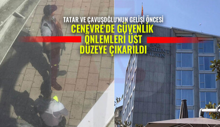 Cenevre’de yoğun güvenlik önlemleri alındı