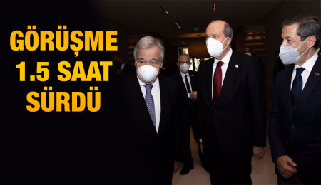 Guterres-Tatar görüşmesi sona erdi