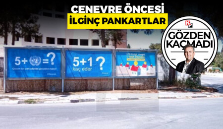 Cenevre öncesi Lefkoşa'da ilginç pankartlar