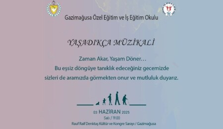 Gazimağusa Özel Eğitim Okulu’ndan “Yaşadıkça Müzikali”: 3 Haziran'da ücretsiz izlenebilecek