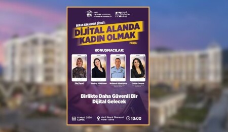 Çalışma ve Sosyal Güvenlik Bakanlığı’ndan 8 Mart’a özel panel: Dijital Alanda Kadın Olmak
