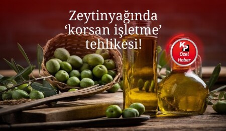 Zeytinyağı ticareti yapan firma ve işletmelere kritik çağrı!