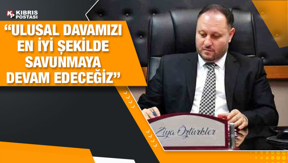 Ziya Öztürkler: Denktaş, tüm Türk dünyasının saygı ve güvenini kazanmış ender bir liderdir