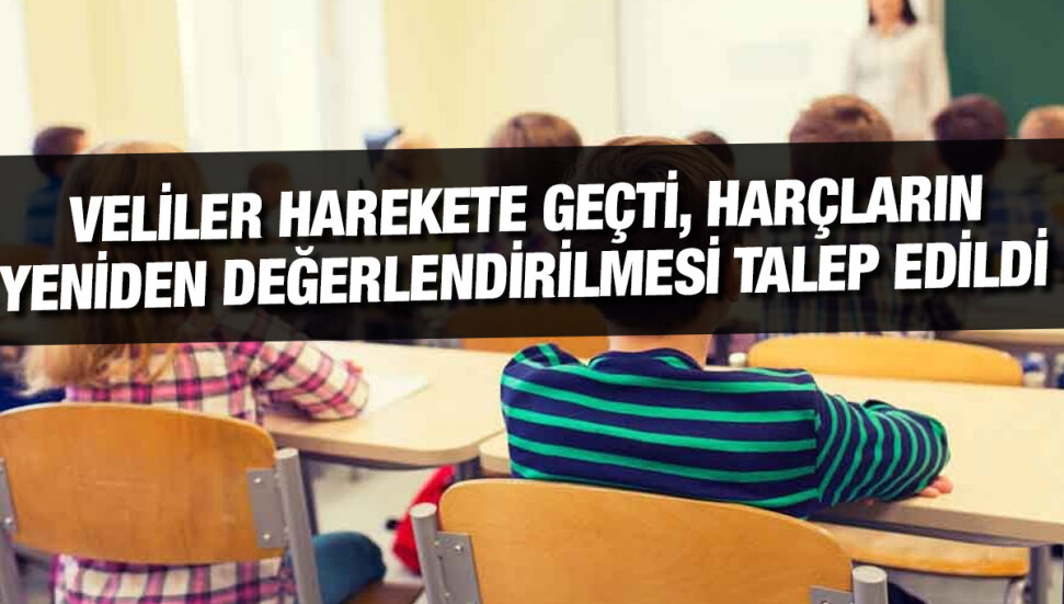Yakın Doğu okullarında eğitim alan çocukların velilerinden fahiş zamma tepki