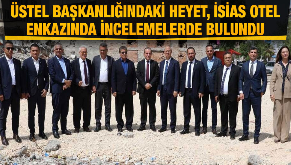 Başbakan Üstel ve beraberindeki heyet, Adıyaman’daki enkazda incelemelerde bulundu