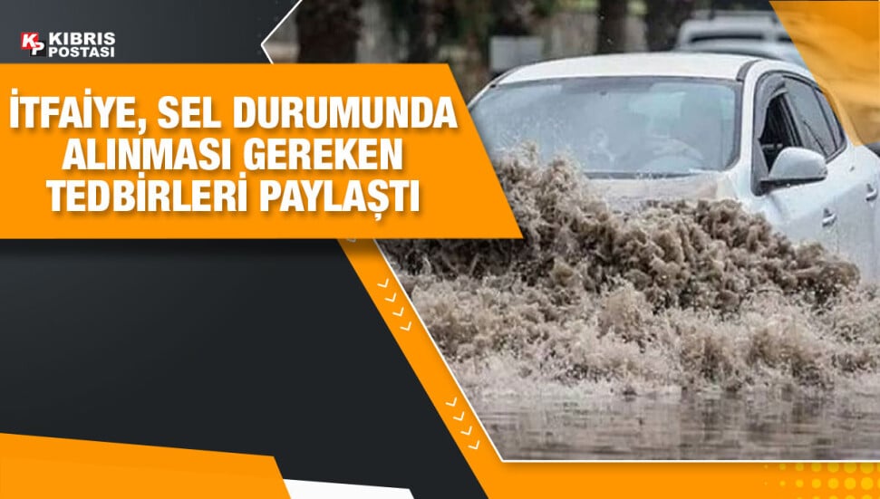 İtfaiye Müdürlüğü: Meteoroloji Dairesi tarafından yapılan uyarılar dikkate alınmalı
