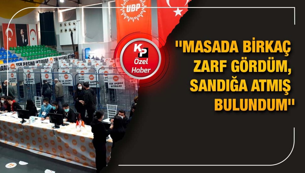 UBP Mağusa İlçe Başkanı Olsan Oran sandığa "birkaç oy fazladan attı", ortam gerildi