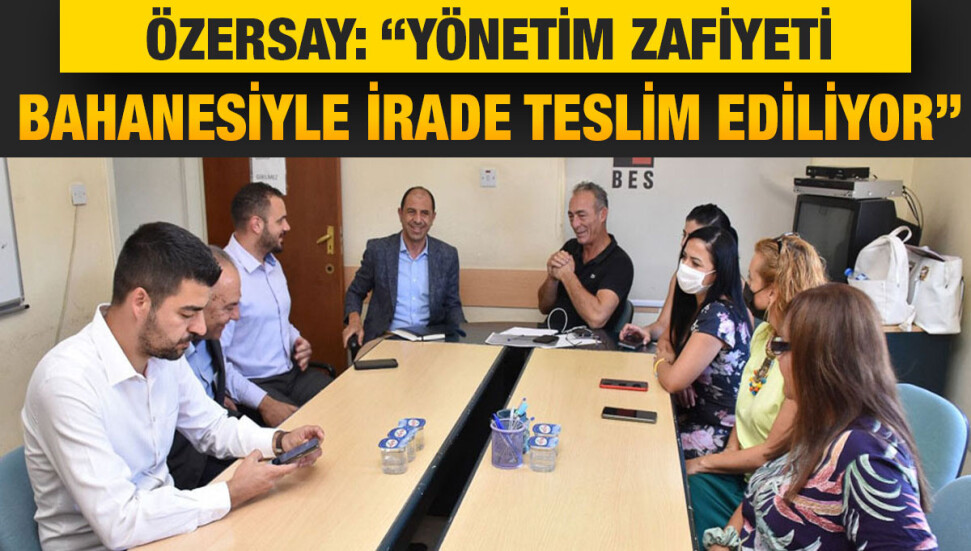Özersay: Meclis’te kalmak meşru olmayan hükümete sahne veriyor