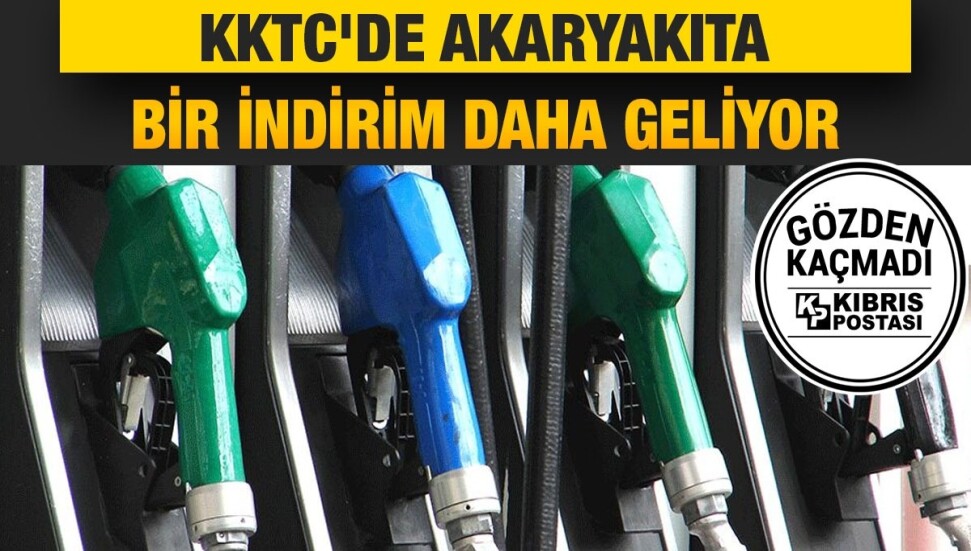KKTC’de yakıta indirim geliyor