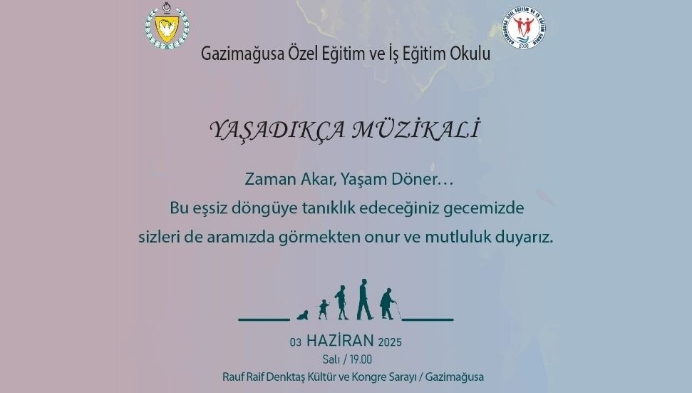 Gazimağusa Özel Eğitim Okulu’ndan “Yaşadıkça Müzikali”: 3 Haziran'da ücretsiz izlenebilecek