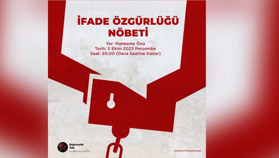Bağımsızlık Yolu “İfade Özgürlüğü Nöbeti” eylemi düzenliyor