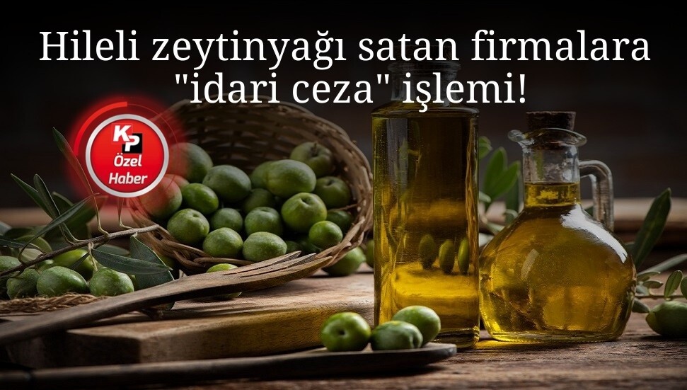 Tarım Bakanlığı: “Sahte zeytinyağları için hukuki süreç başlattık”