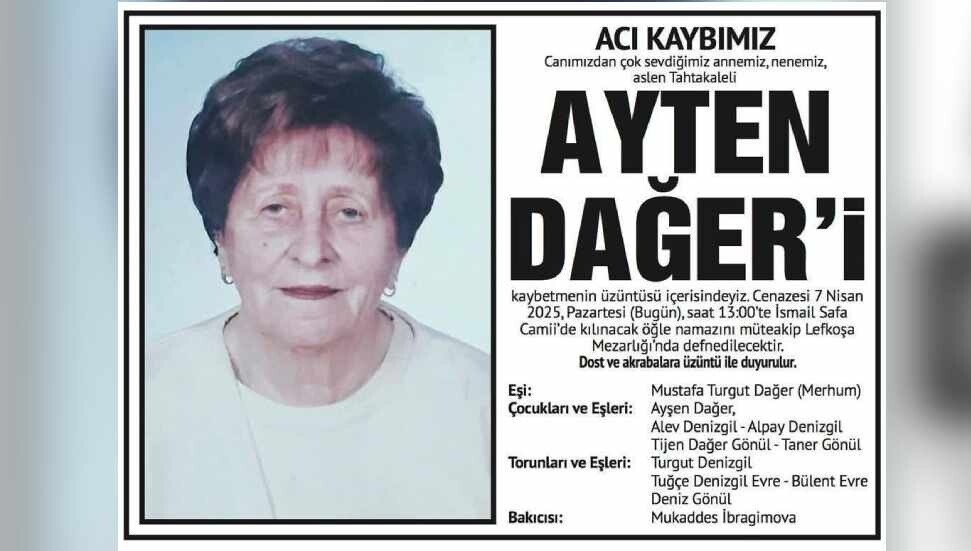 Ayten Dağer hayatını kaybetti