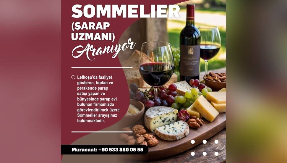 MÜNHAL: Sommelier (Şarap Uzmanı) aranıyor