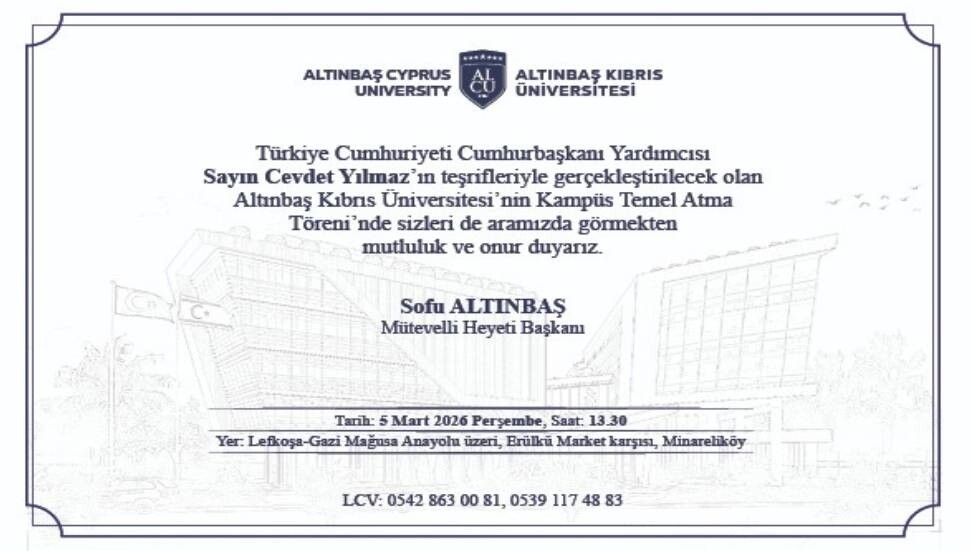 Altınbaş Kıbrıs Üniversitesi’nde kampüs temel atma töreni gerçekleştirilecek